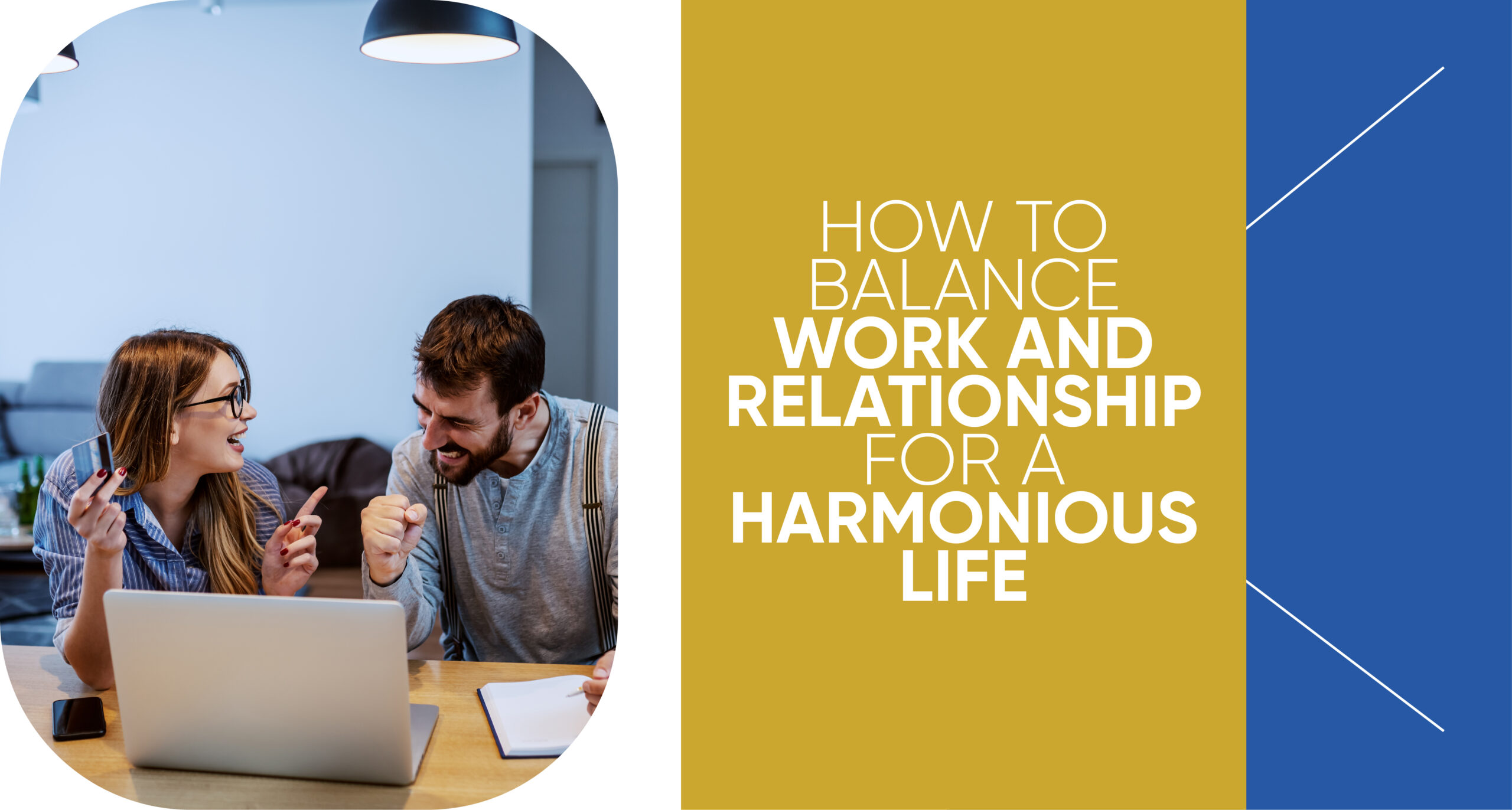Work-Life Balance in Relationships Building Harmony Together
