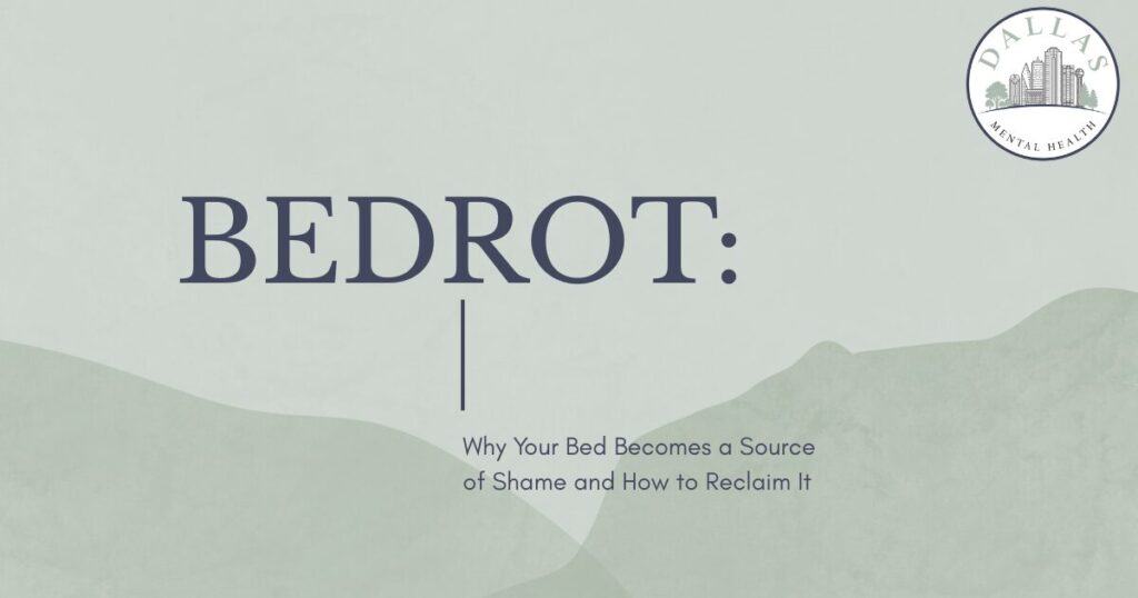 Cover slide with a pale green abstract hill background, a large dark 'BEDROT:' title, a vertical line accent, and the subtitle 'Why Your Bed Becomes a Source of Shame and How to Reclaim It'; Dallas Mental Health logo in the top-right corner.