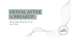 Cover slide for an article:'Denial After a Breakup' with subtitle 'Why You Keep Texting Your Ex and How to Stop', decorative teal block and wave lines, Dallas Mental Health logo.