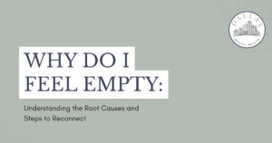 Banner slide:'WHY DO I FEEL EMPTY: Understanding the Root Causes and Steps to Reconnect' with Dallas Mental Health logo in the corner.