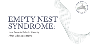 Banner header for an article: 'Empty Nest Syndrome' with subtitle 'How Parents Rebuild Identity After Kids Leave Home' and a Dallas Mental Health logo on the right.