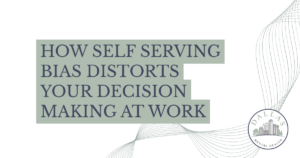 Infographic cover: title 'How Self Serving Bias Distorts Your Decision Making at Work' with decorative gray lines and Dallas Mental Health logo on the bottom right.